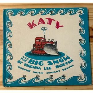Katy and the Big Snow Storm by Virginia Lee Burton 1st Edition 1943 HC